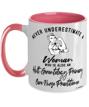 Adult-Gerontology Primary Care Nurse Practitioner Mug Never Underestimate A Woman Who Is Also An AGPCNP Coffee Cup Two Tone Pink 11oz