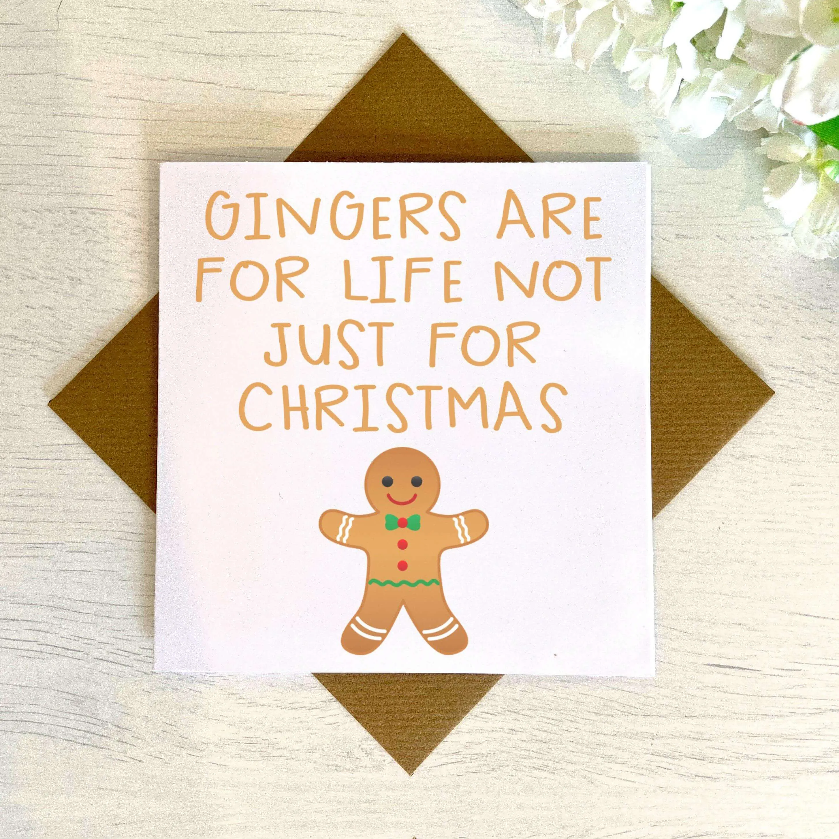 Gingers Are For Life Greetings Card