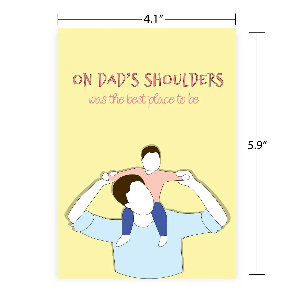 Greeting Card For Dad - On Dad's Shoulders