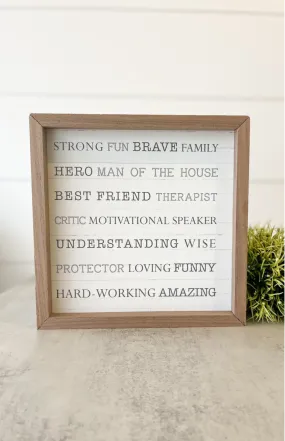 Man Of The House Sign